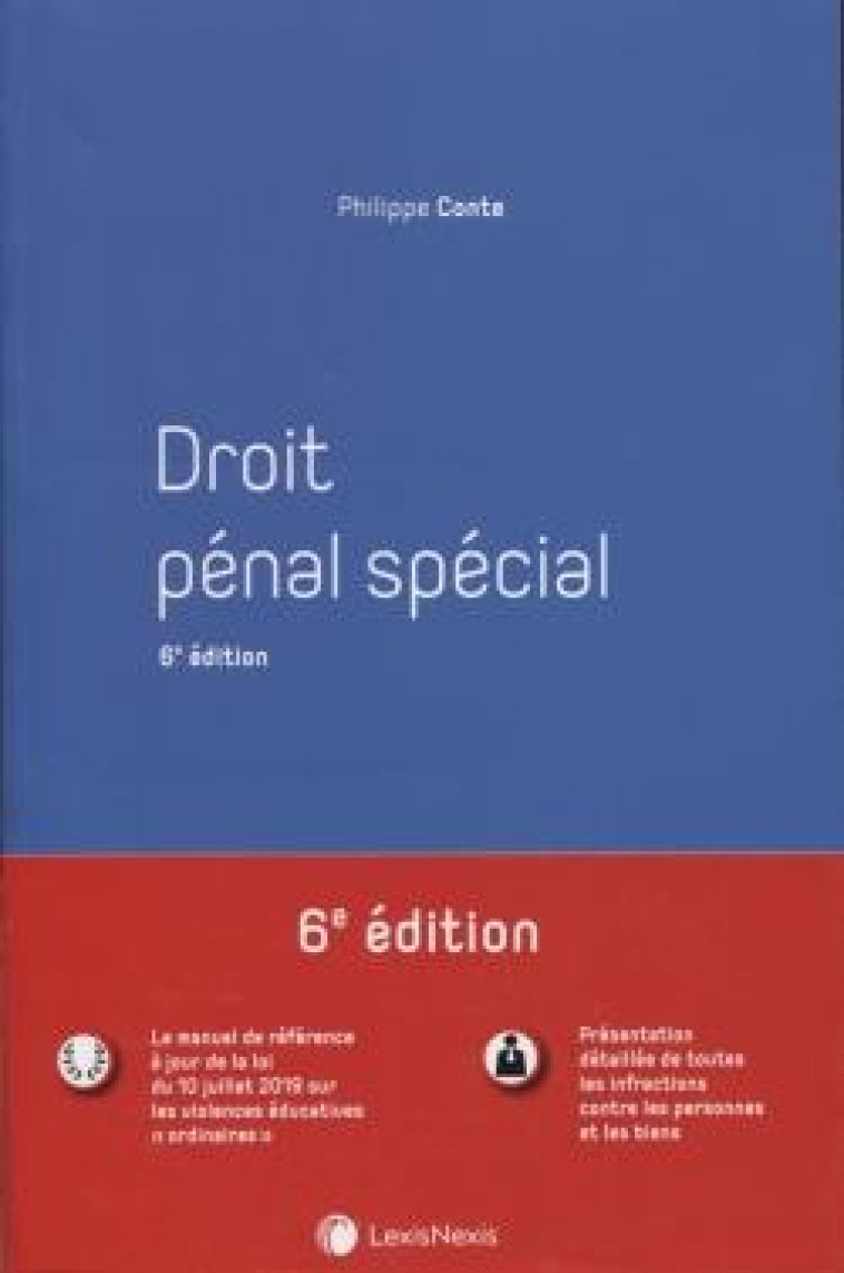 DROIT PENAL SPECIAL (6E EDITION) - CONTE PHILIPPE - Lexis Nexis/Litec