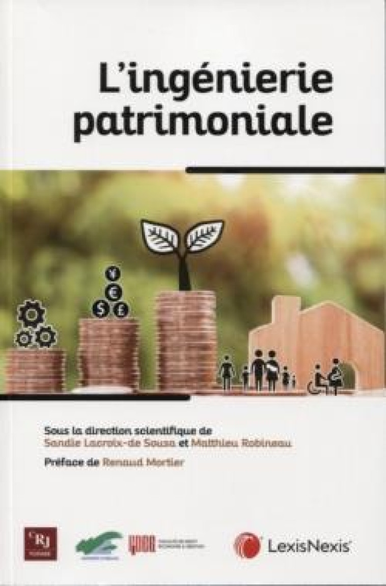 L'INGENIERIE PATRIMONIALE - COLLECTIF - Lexis Nexis/Litec