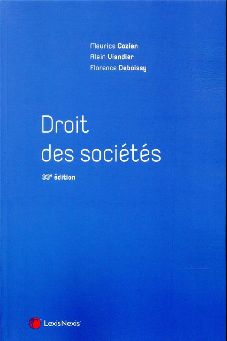 DROIT DES SOCIETES - XXX - Lexis Nexis/Litec