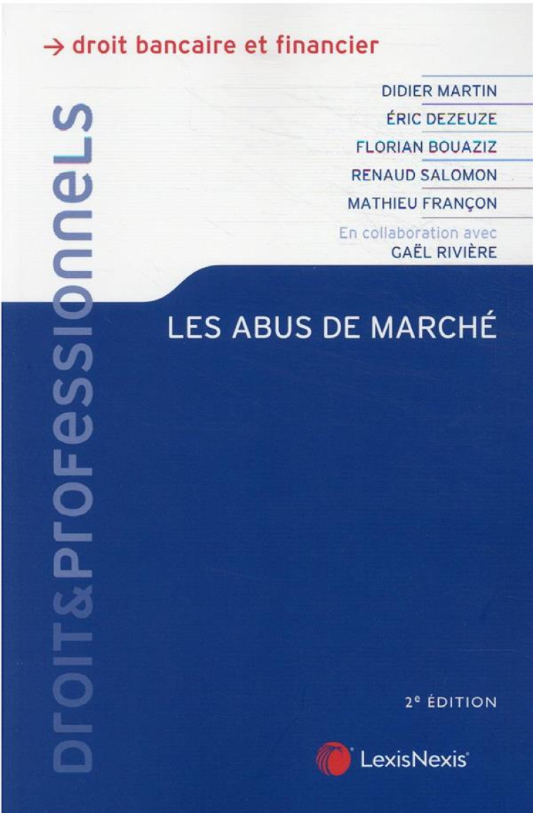 LES ABUS DE MARCHE (2E EDITION) - FRANCON/SALOMON - Lexis Nexis/Litec