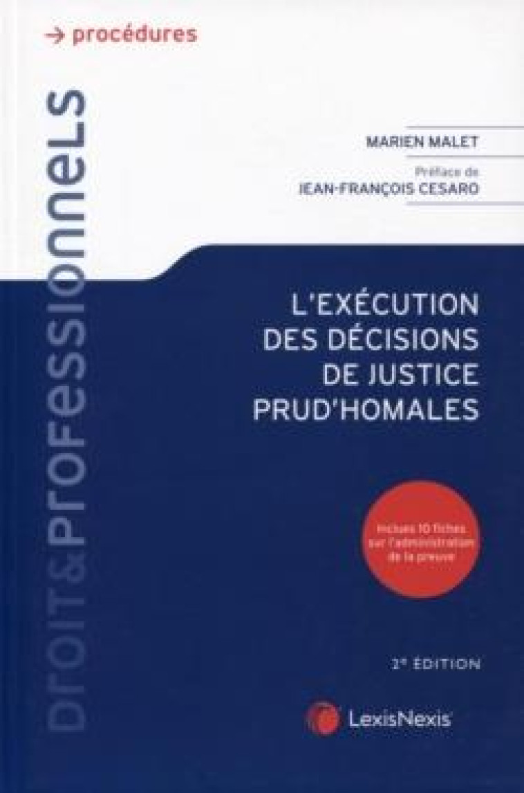 L'EXECUTION DES DECISIONS DE JUSTICE PRUD'HOMALES (2E EDITION) - MALET MARIEN - Lexis Nexis/Litec