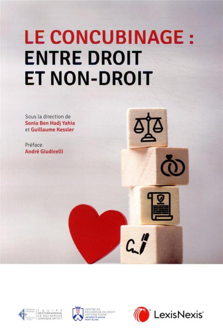 LE CONCUBINAGE : ENTRE DROIT ET NON-DROIT - KESSLER - Lexis Nexis/Litec