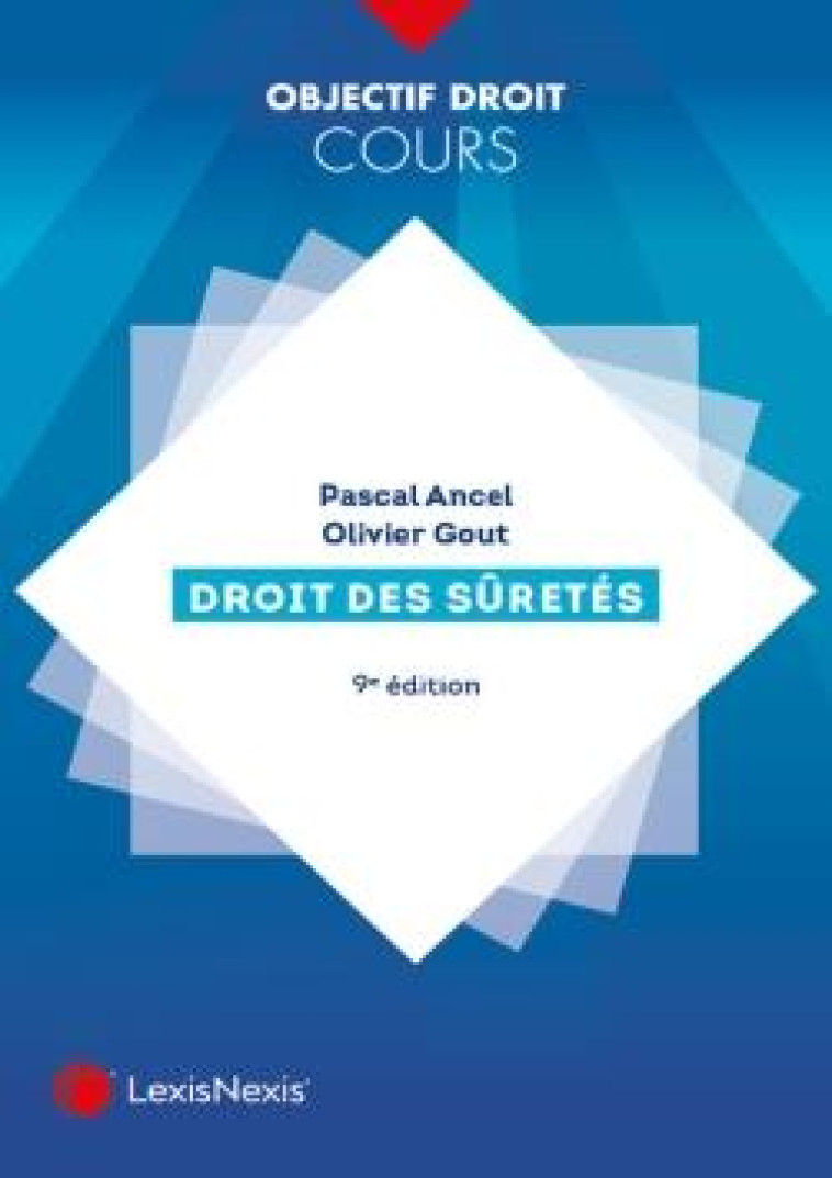 DROIT DES SURETES - XXX - Lexis Nexis/Litec