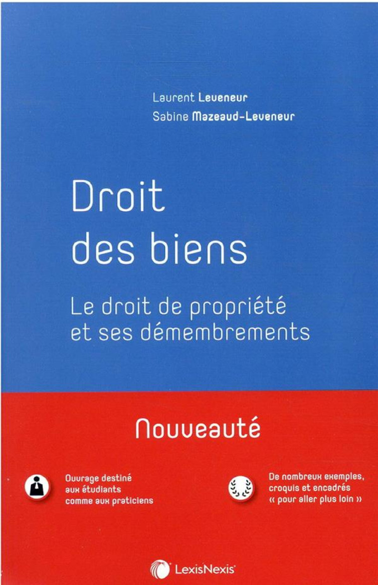 DROIT DES BIENS - MAZEAUD-LEVENEUR - Lexis Nexis/Litec