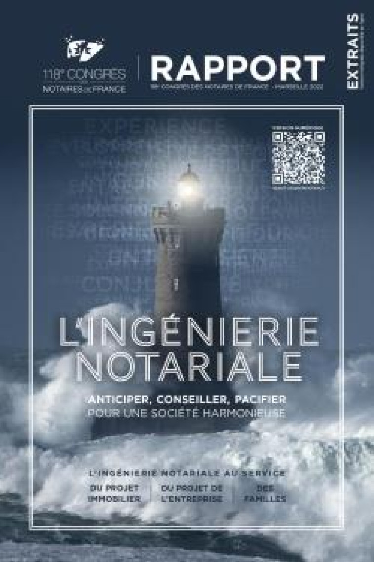 L'INGENIERIE NOTARIALE : 118E CONGRES DES NOTAIRES DE FRANCE - COLLECTIF - Lexis Nexis/Litec