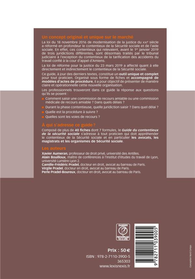 GUIDE DU CONTENTIEUX DE LA SECURITE SOCIALE (EDITION 2023/2024) - BOUILLOUX/LEROY - Lexis Nexis/Litec