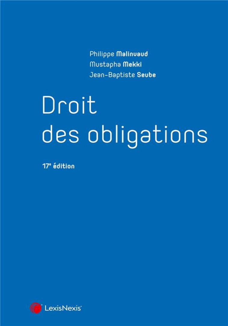 DROIT DES OBLIGATIONS (17E EDITION) - MALINVAUD/MEKKI - Lexis Nexis/Litec