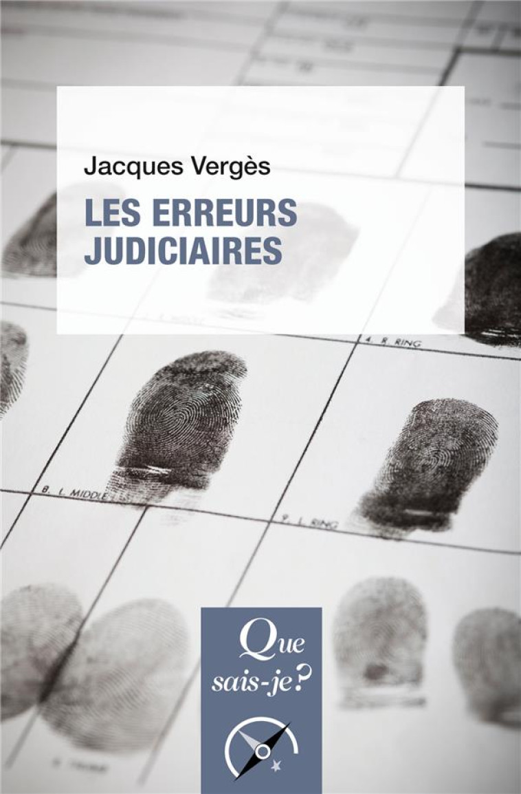 LES ERREURS JUDICIAIRES - VERGES JACQUES - QUE SAIS JE