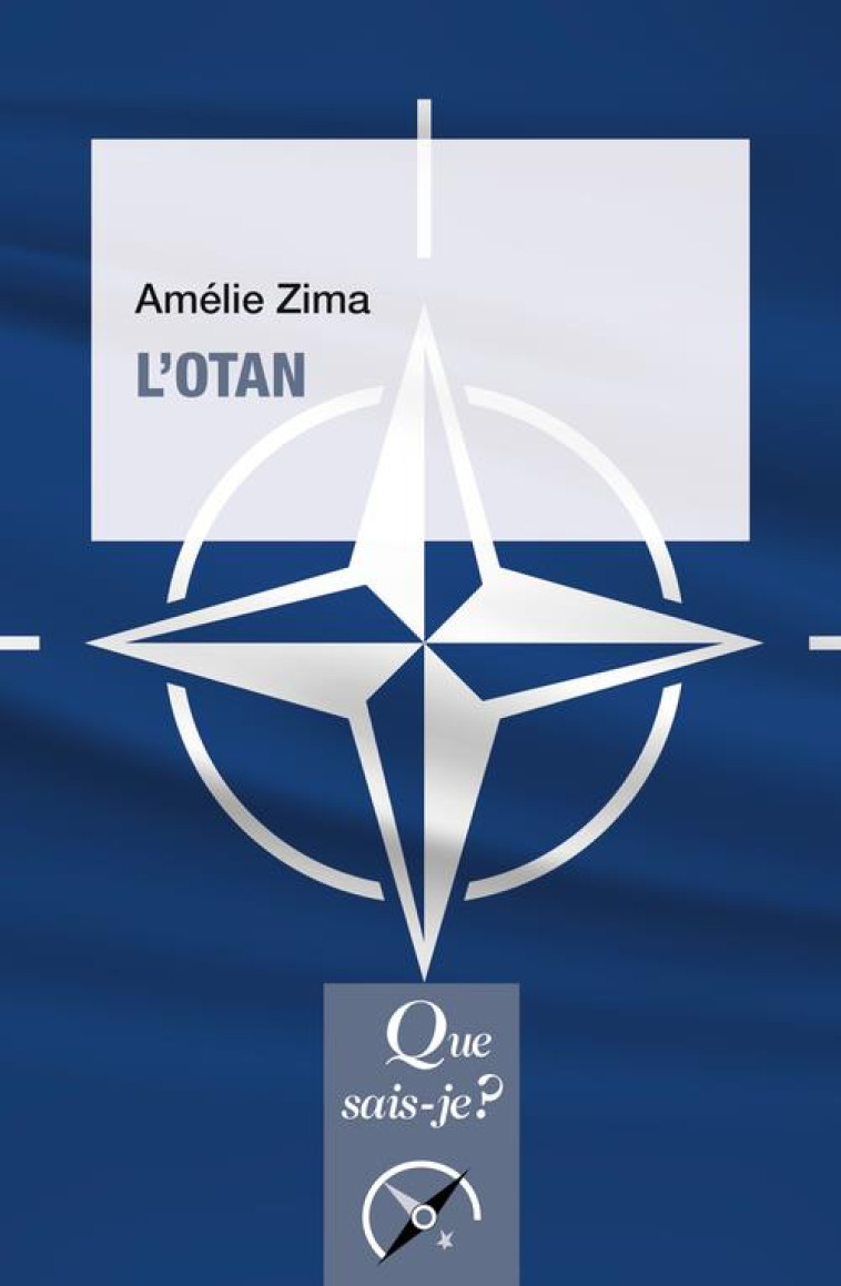 L'OTAN - ZIMA AMELIE - QUE SAIS JE