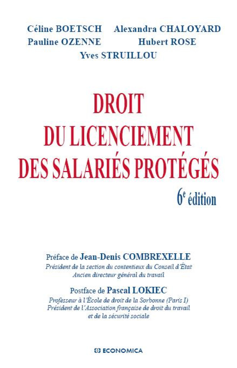 DROIT DU LICENCIEMENT DES SALARIES PROTEGES (6E EDITION) - ROSE/STRUILLOU - ECONOMICA