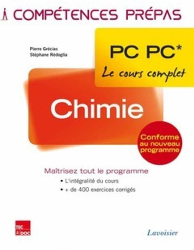 COMPETENCES PREPAS : CHIMIE  -  2E ANNEE PC PC - REDOGLIA/GRECIAS - Tec et Doc