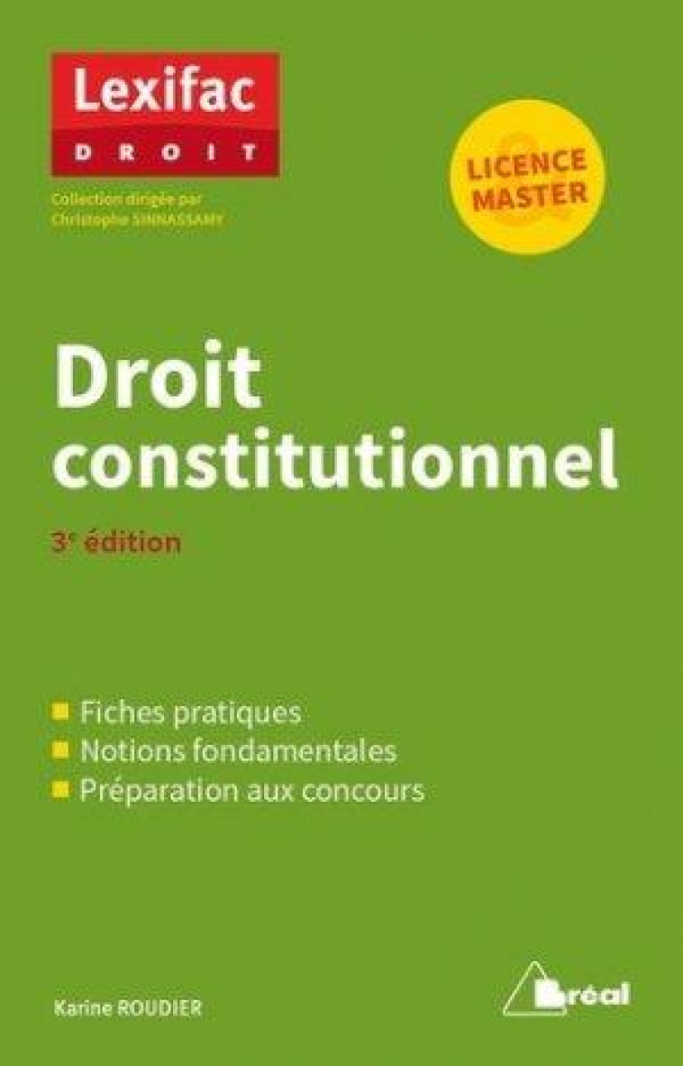 DROIT CONSTITUTIONNEL (3E EDITION) - ROUDIER KARINE - BREAL