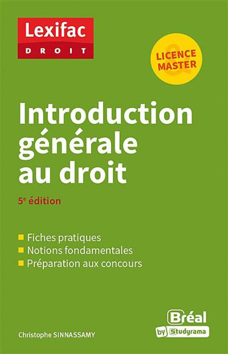 INTRODUCTION GENERALE AU DROIT - SINNASSAMY C. - BREAL