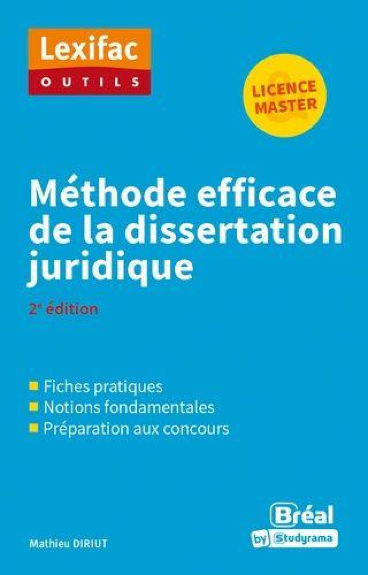 METHODE EFFICACE DE LA DISSERTATION JURIDIQUE - DIRUIT MATHIEU - BREAL