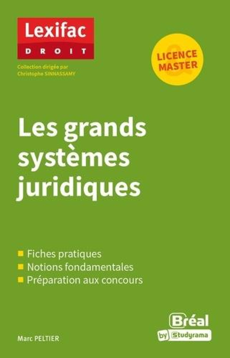 LES GRANDS SYSTEMES JURIDIQUES - PELTIER MARC - BREAL