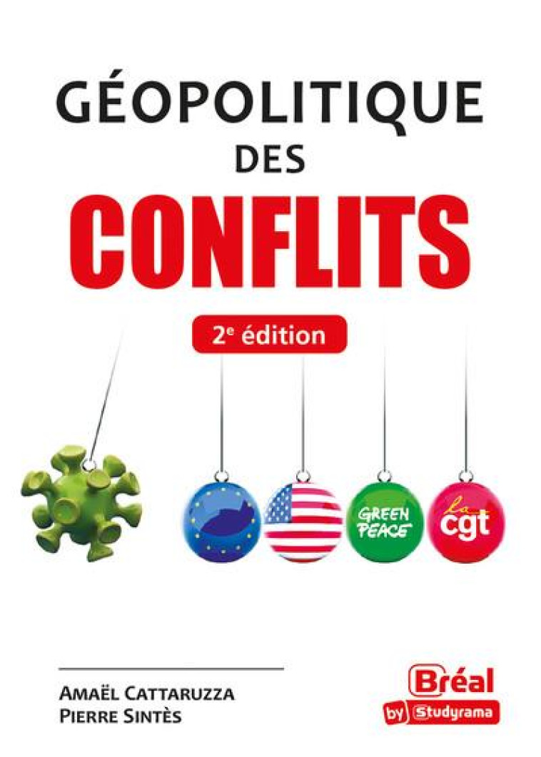 GEOPOLITIQUE DES CONFLITS - CATTARUZZA/SINTES - BREAL