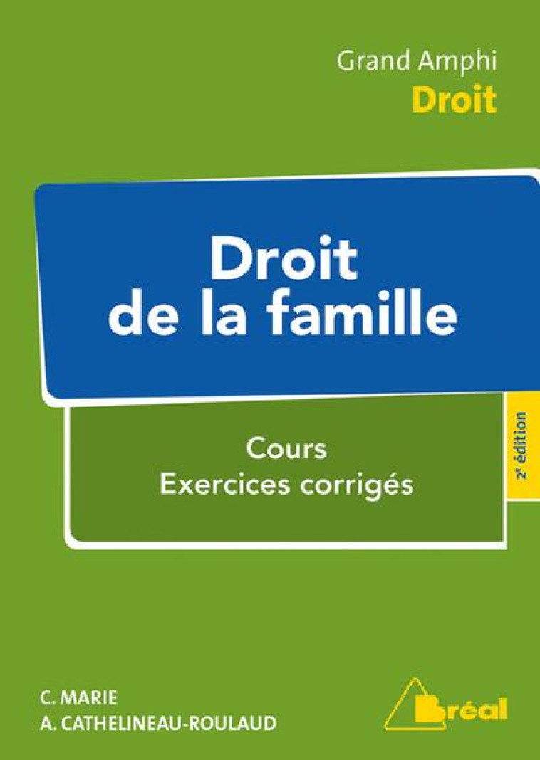 DROIT DE LA FAMILLE (2E EDITION) - MARIE - BREAL