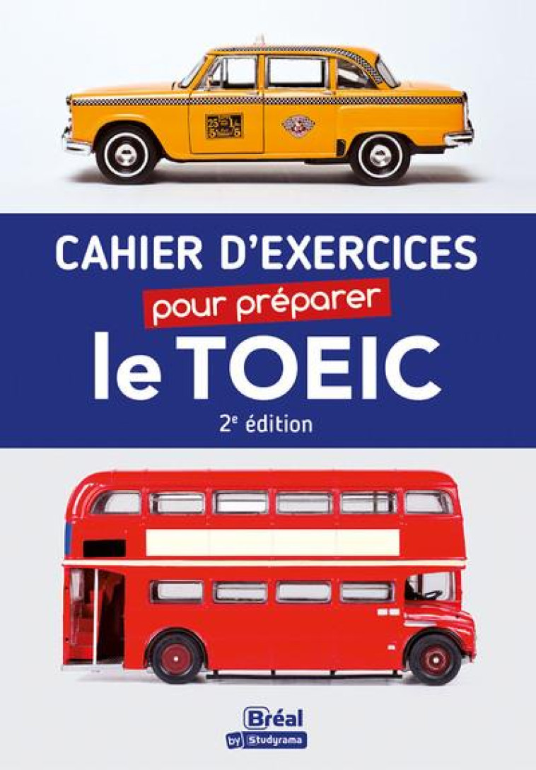 CAHIER D'EXERCICES POUR PREPARER LE TOEIC - PERRIN ISABELLE - BREAL