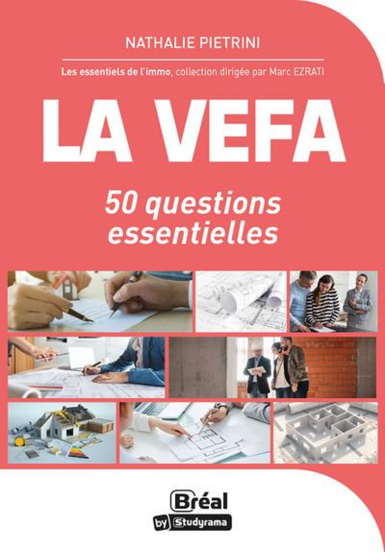 LA VEFA : 50 QUESTIONS ESSENTIELLES - PIETRINI NATHALIE - BREAL