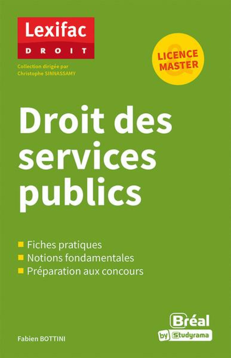 DROIT DES SERVICES PUBLICS - BOTTINI/SINNASSAMY - BREAL