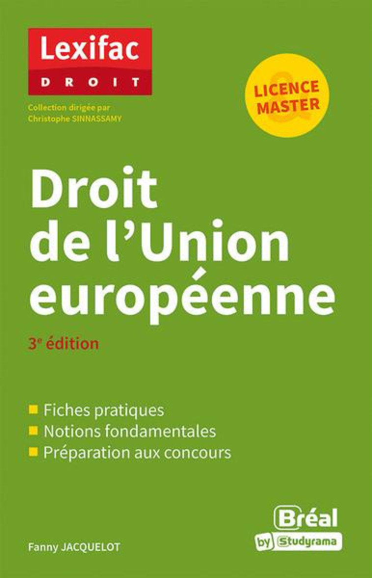 DROIT DE L'UNION EUROPEENNE - JAQUELOT/SINNASSAMY - BREAL