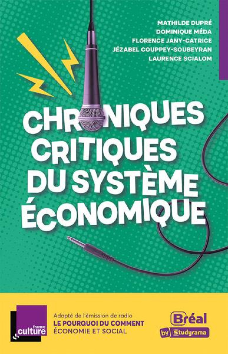 CHRONIQUES CRITIQUES DU SYSTEME ECONOMIQUE - COUPPEY-SOUBEYRAN - BREAL