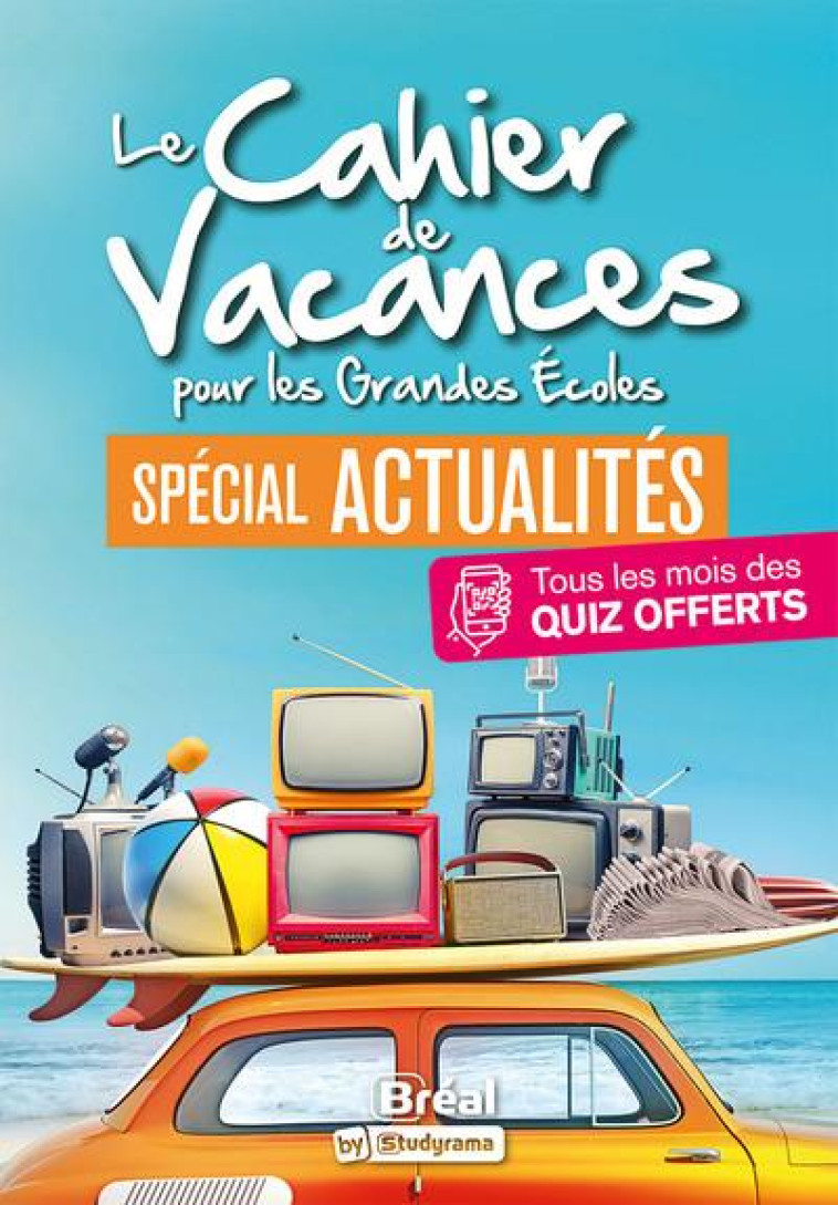 LE CAHIER DE VACANCES D'ACTUALITES - DELATTRE MARION - BREAL