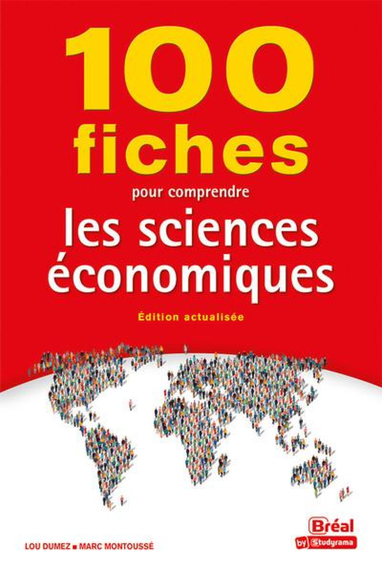 100 FICHES POUR COMPRENDRE LES SCIENCES ECONOMIQUES - MONTOUSSE/CHAMBLAY - BREAL