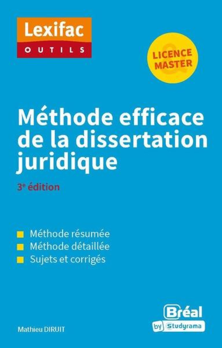 METHODE EFFICACE DE LA DISSERTATION JURIDIQUE - DIRUIT MATHIEU - BREAL