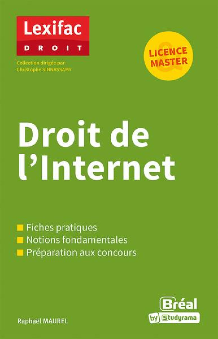 DROIT DE L'INTERNET - MAUREL RAPHAEL - BREAL