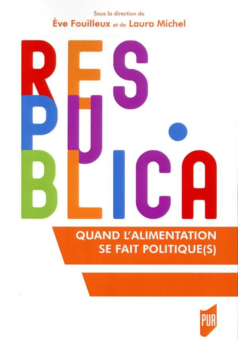 QUAND L'ALIMENTATION SE FAIT POLITIQUE(S) - FOUILLEUX/MICHEL - PU RENNES