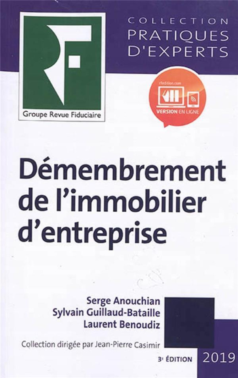 DEMEMBREMENT DE L'IMMOBILIER D'ENTREPRISE (3E EDITION) - ANOUCHIAN/BENOUDIZ - FIDUCIAIRE