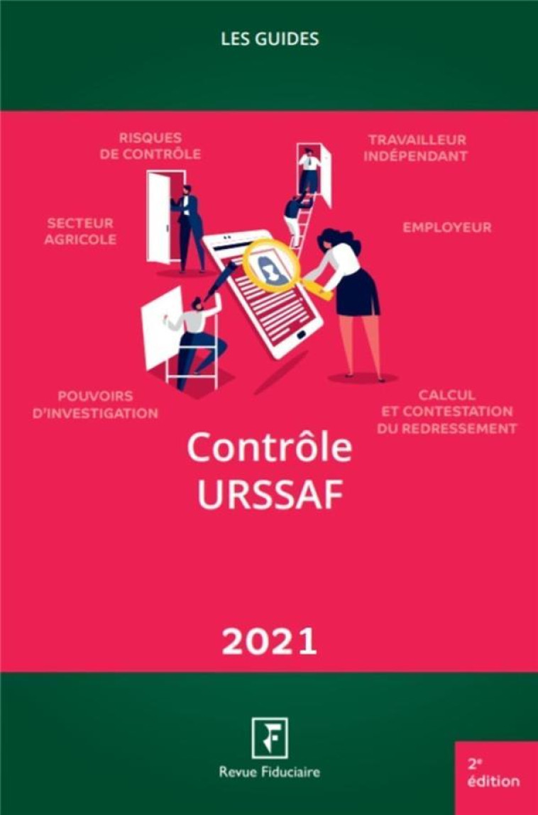 LES GUIDES RF : CONTROLE URSSAF (EDITION 2021) - REVUE FIDUCIAIRE - FIDUCIAIRE