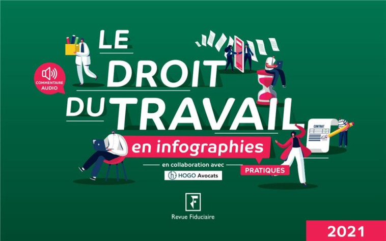 LE DROIT DU TRAVAIL EN INFOGRAPHIES PRATIQUES - PONDRUEL/VASSEUR - FIDUCIAIRE