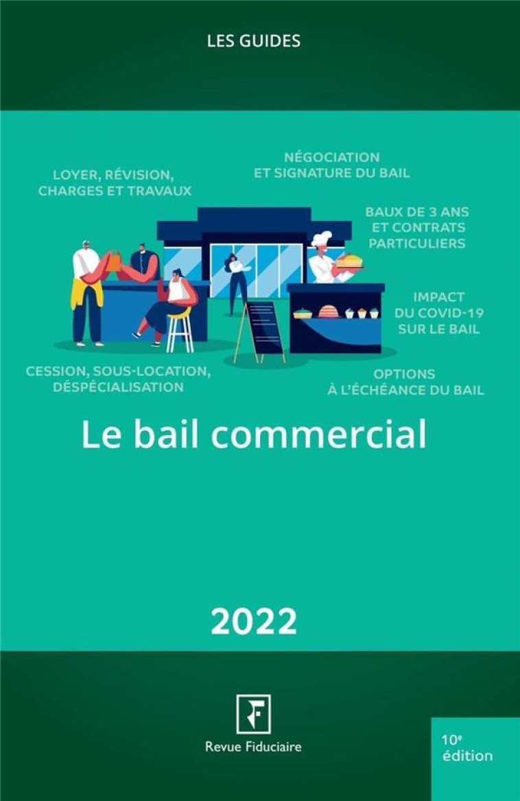 BAIL COMMERCIAL (EDITION 2022) - COLLECTIF REVUE FIDU - FIDUCIAIRE