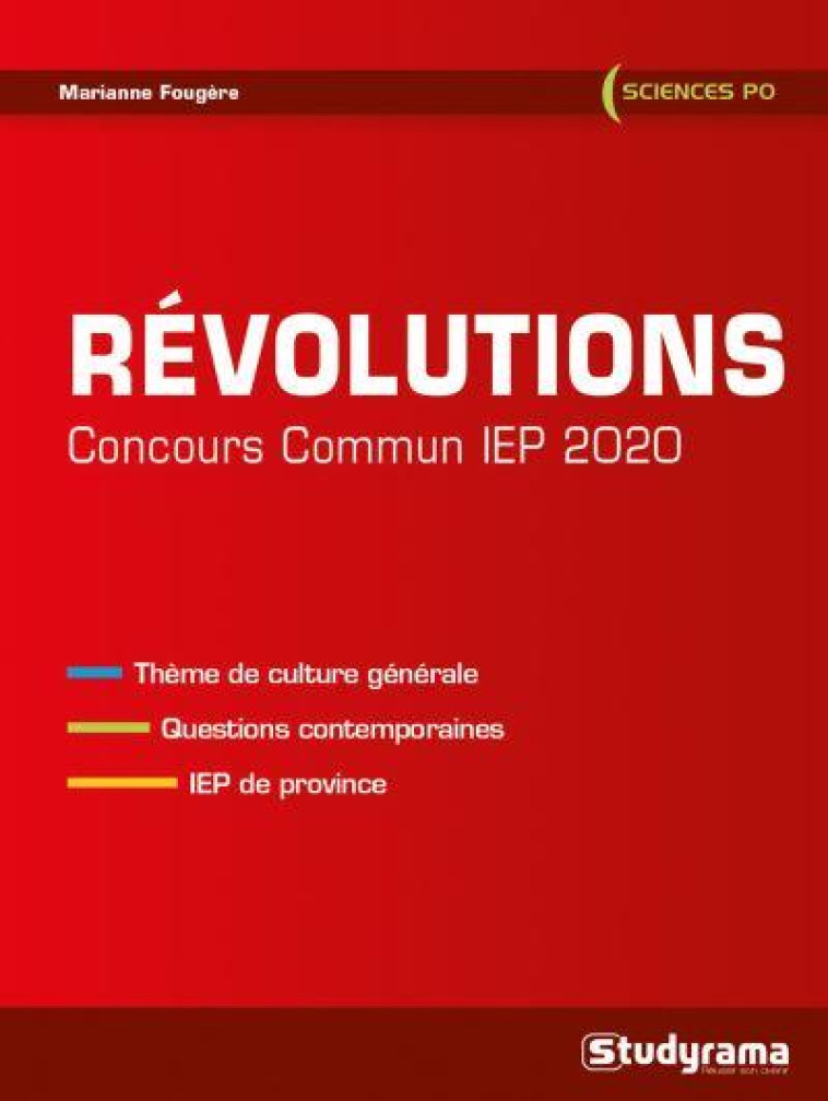 REVOLUTIONS  -  CONCOURS COMMUN IEP (EDITION 2020) - FOUGERE MARIANNE - STUDYRAMA