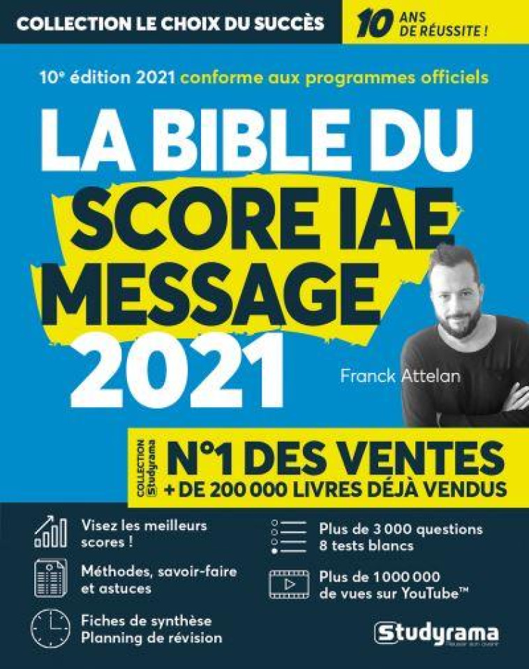 LA BIBLE DU SCORE IAE MESSAGE (EDITION 2021) - ATTELAN FRANCK - STUDYRAMA