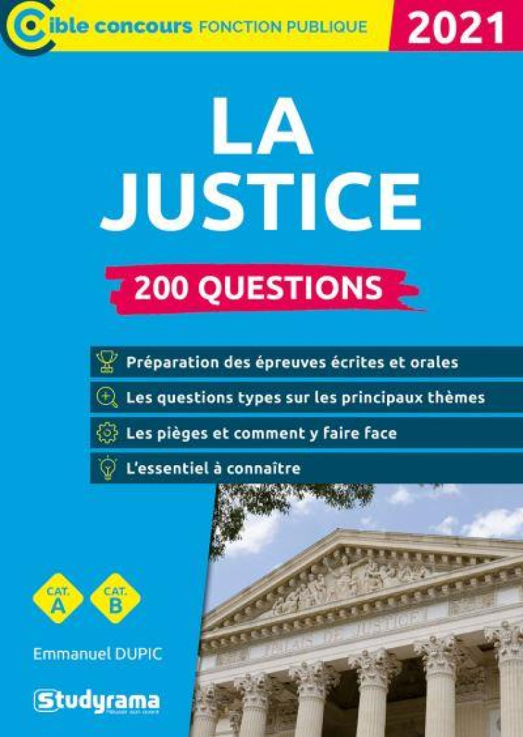 200 QUESTIONS SUR LA JUSTICE (EDITION 2021) - DUPIC EMMANUEL - STUDYRAMA