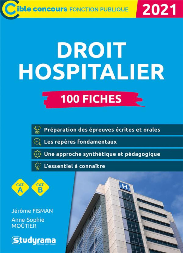 100 FICHES DE DROIT HOSPITALIER - FISMAN JEROME - STUDYRAMA