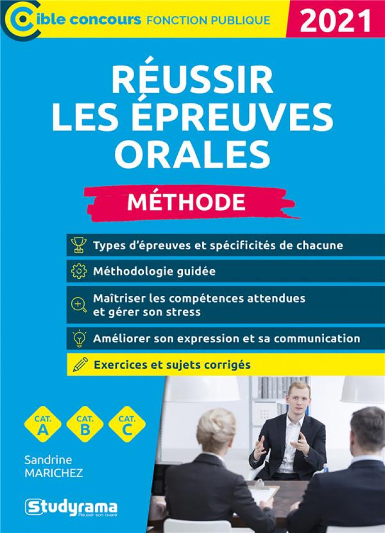 REUSSIR LES EPREUVES ORALES - MARICHEZ SANDRINE - STUDYRAMA