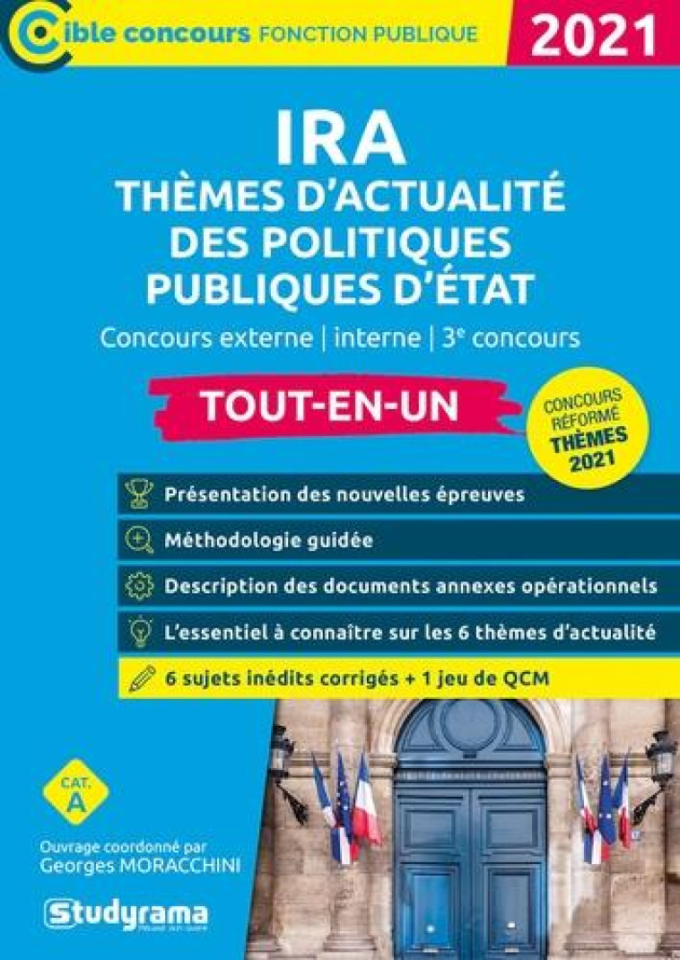 IRA  -  THEMES D'ACTUALITE DES POLITIQUES PUBLIQUES D'ETAT (EDITION 2021) - MORACCHINI GEORGES - STUDYRAMA