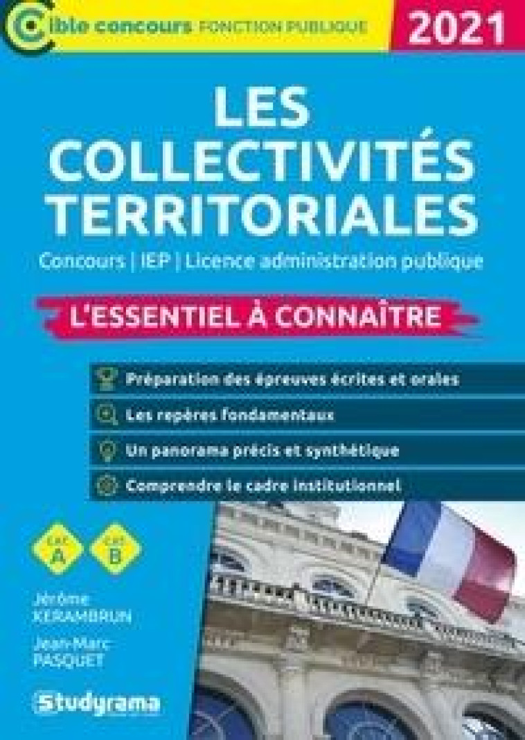 LES COLLECTIVITES TERRITORIALES  -  L'ESSENTIEL A CONNAITRE  -  CONCOURS / IEP / LICENCE ADMINISTRATION - KERAMBRUN/PASQUET - STUDYRAMA