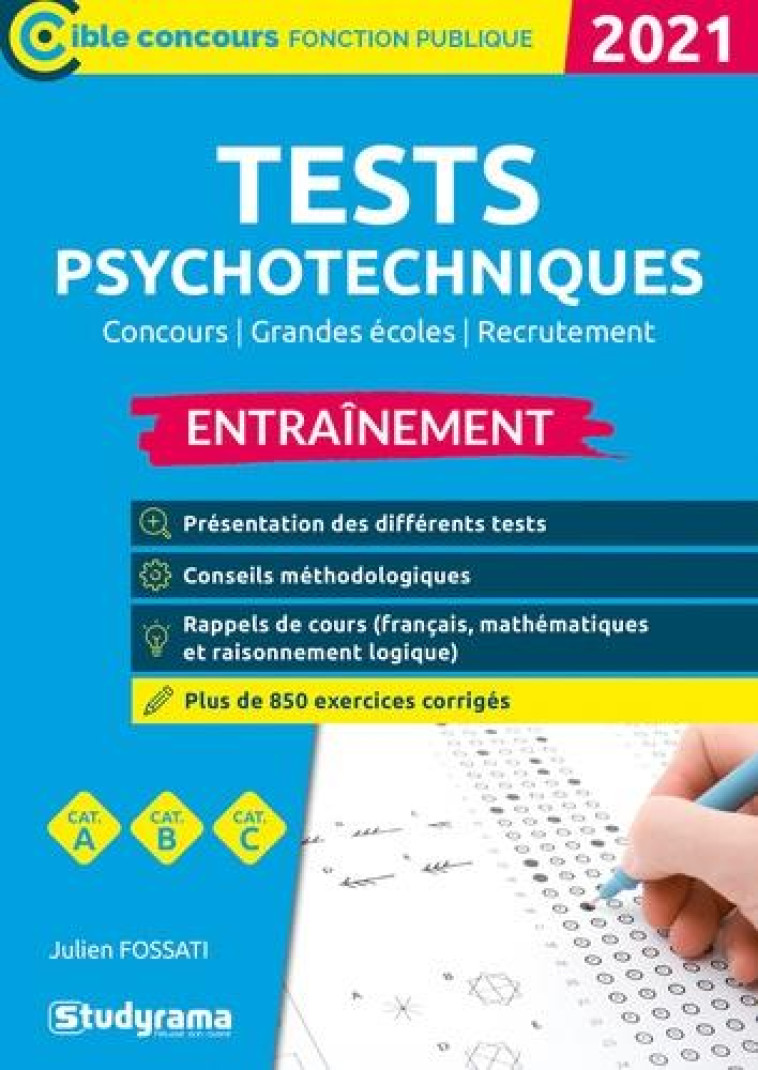 1A000 TESTS PSYCHOTECHNIQUES - CONCOURS - GRANDES ECOLES - RECRUTEMENT - FOSSATI JULIEN - STUDYRAMA