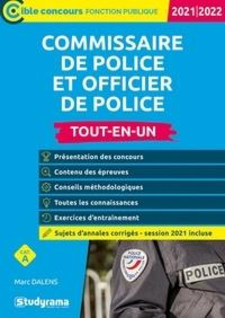 COMMISSAIRE DE POLICE ET OFFICIER DE POLICE - 2021-2022 (EDITION 2021/2022) - DALENS MARC - STUDYRAMA