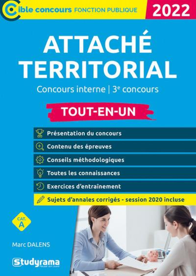 ATTACHE TERRITORIAL : CONCOURS INTERNE, 3E CONCOURS (EDITION 2021/2022) - DALENS MARC - STUDYRAMA