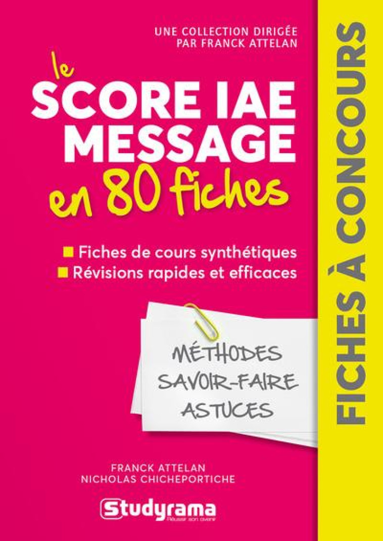 LE SCORE IAE MESSAGE EN 80 FICHES - ATTELAN - STUDYRAMA