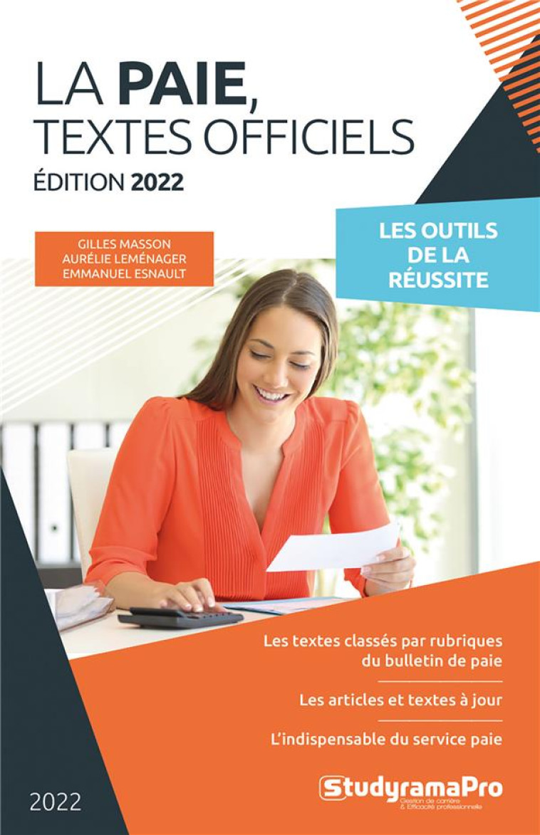 LA PAIE : TEXTES OFFICIELS (EDITION 2022) - MASSON/LEMENAGER - STUDYRAMA