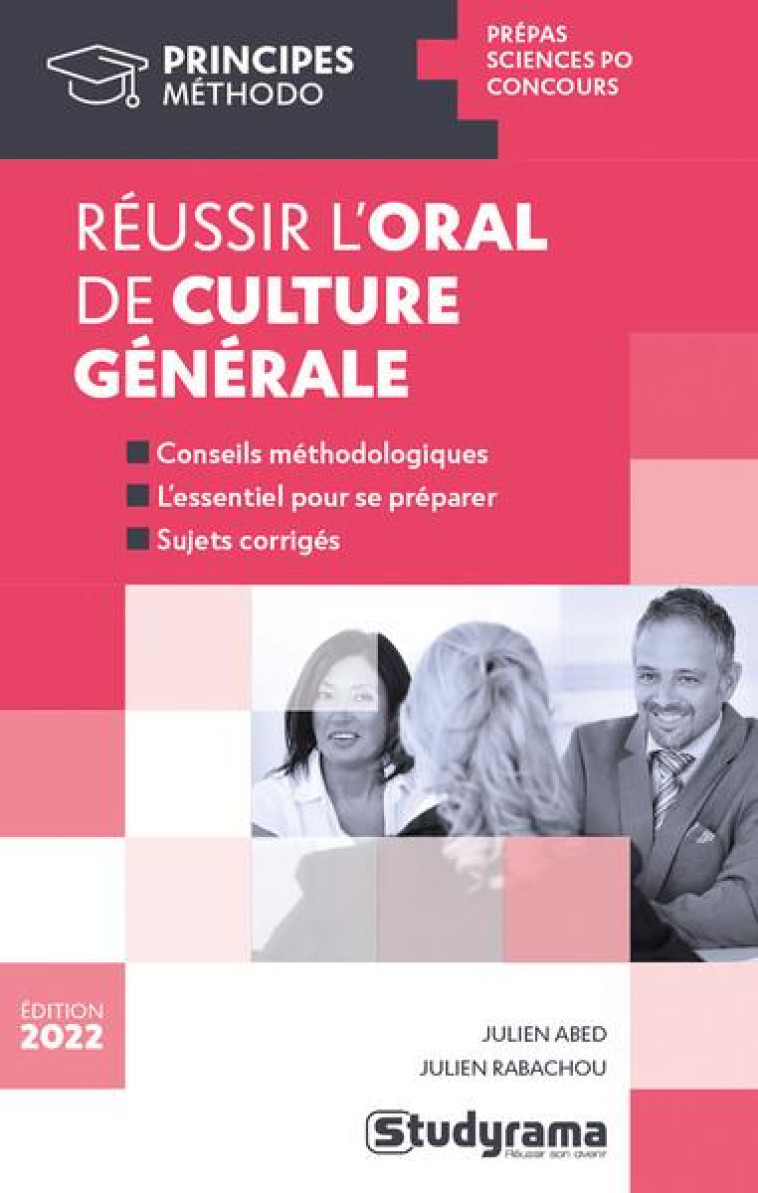 REUSSIR L'ORAL DE CULTURE GENERALE - ABED/RABACHOU - STUDYRAMA