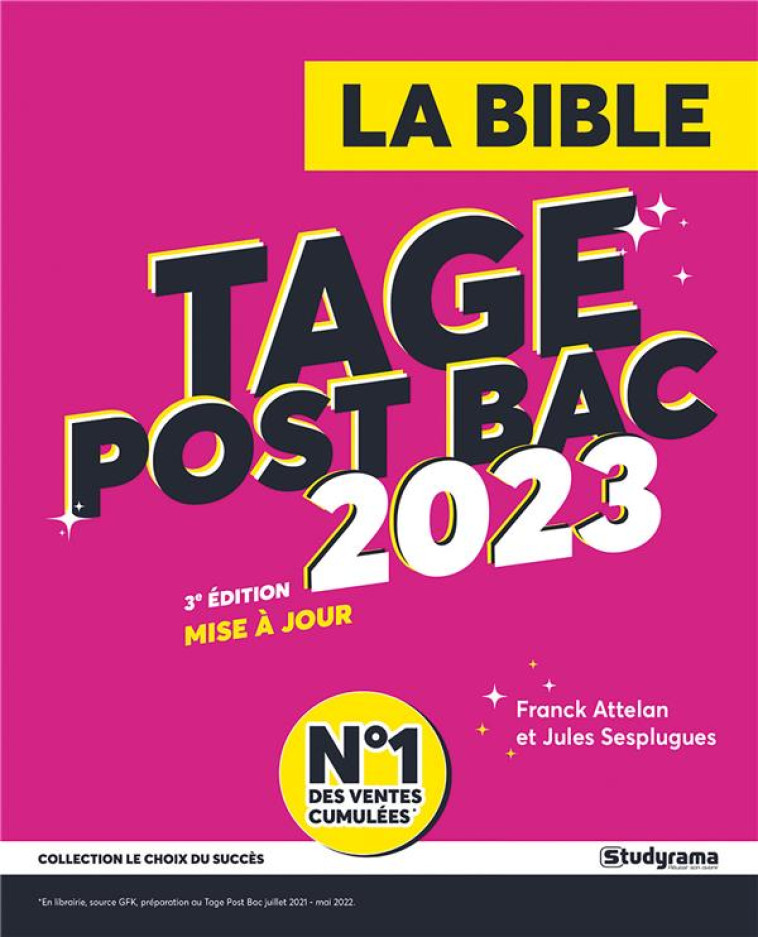 LA BIBLE DU TAGE POST BAC (EDITION 2023) - ATTELAN/SESPLUGUES - STUDYRAMA