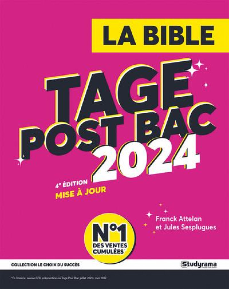 LA BIBLE DU TAGE POST BAC 2024 (4E EDITION) - ATTELAN/SESPLUGUES - STUDYRAMA